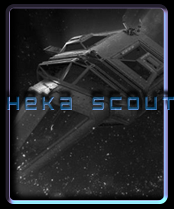 Heka Scout Ship